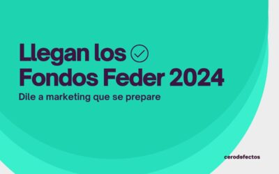 En pocos días llegan los Fondos Feder 2024